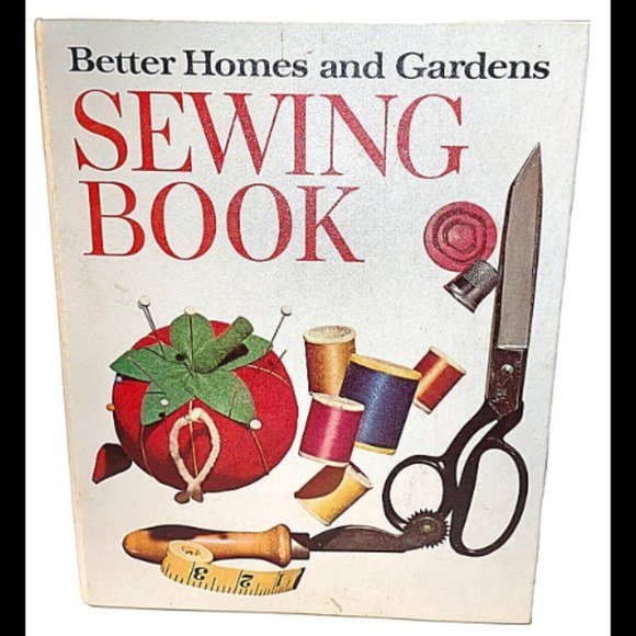 Vintage 1970 Better Homes And Gardens Sewing Book 2nd Edition 4th Printing - Picture 1 of 12